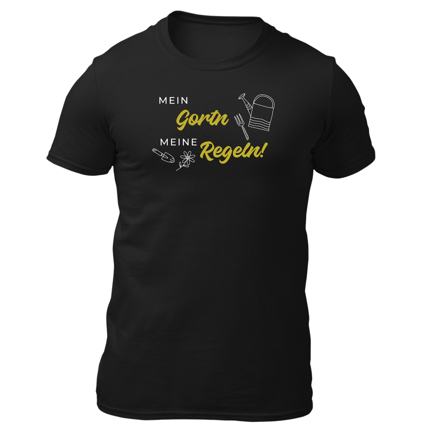 Mein Gortn, meine Regln - Unisex Shirt Premium