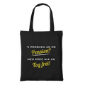 'S Problem an dr Pension - Stofftasche Premium