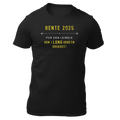 Rente 2025 - Unisex Shirt Premium