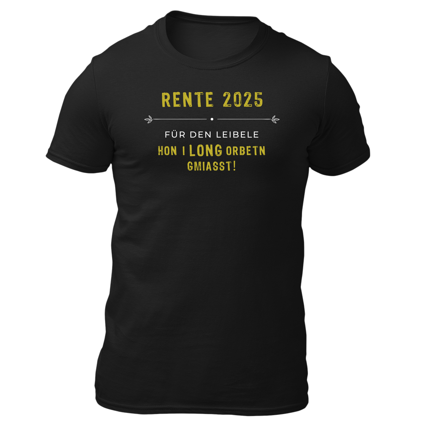 Rente 2025 - Unisex Shirt Premium