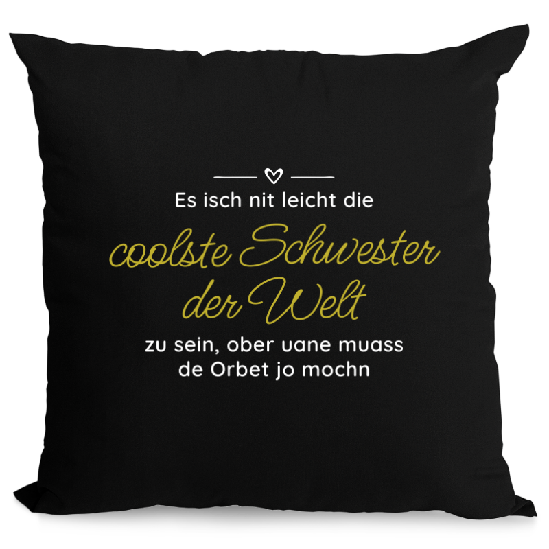 Die coolse Schwester - Zirbenkissen