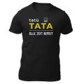 Tatü Tata - Unisex Shirt Premium