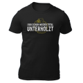 I bin schun wieder total Unterholzt - Unisex Shirt Premium