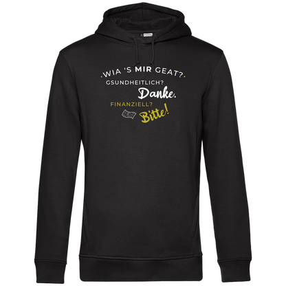 Wia's mir geat? - Unisex Hoodie Premium