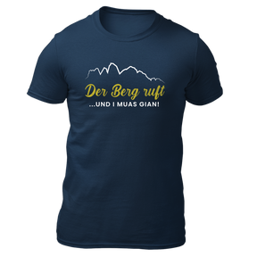 Der Berg ruft und i muas gian! - Herren Shirt Bio - Navy / S - Shirts & Tops