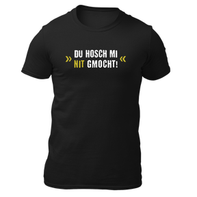 Du hosch mi nit gmocht - Herren Shirt Bio - Schwarz / S - Shirts & Tops