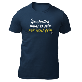 Gemiatlich muas es sein - Herren Shirt Bio - Navy / S - Shirts & Tops