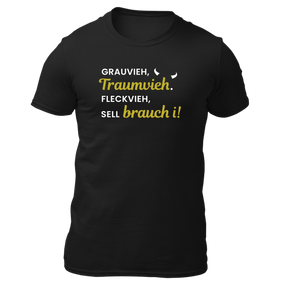 Grauvieh Traumvieh. Fleckvieh sell brauch i - Herren Shirt Bio - Schwarz / S - Shirts & Tops