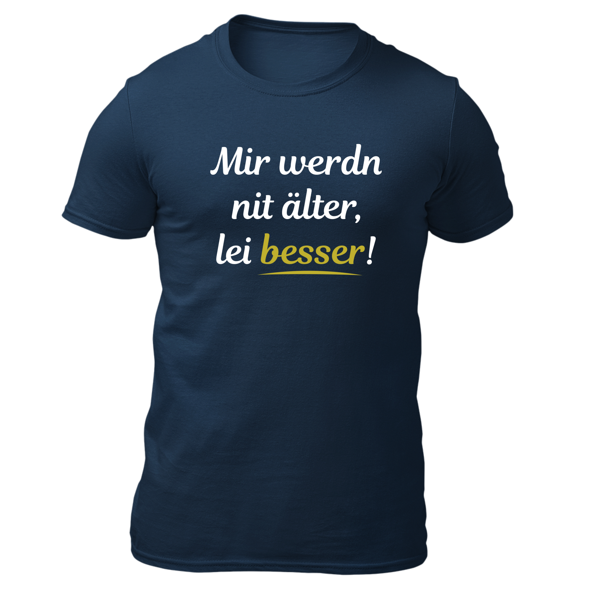 Mir werdn nit älter - Herren Shirt Bio - Navy / S - Shirts & Tops