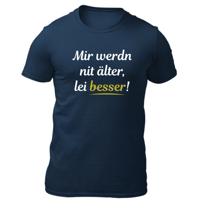 Mir werdn nit älter - Herren Shirt Bio - Navy / S - Shirts & Tops