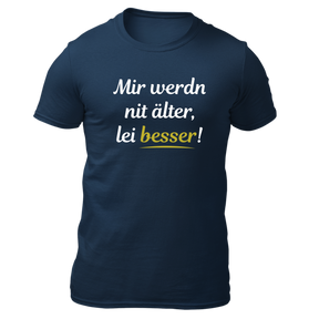 Mir werdn nit älter - Herren Shirt Bio - Navy / S - Shirts & Tops