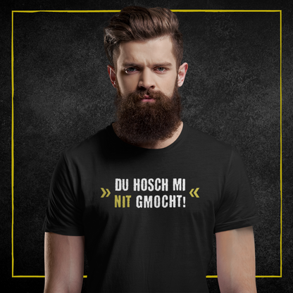 Du hosch mi nit gmocht - Herren Shirt Bio - Shirts & Tops